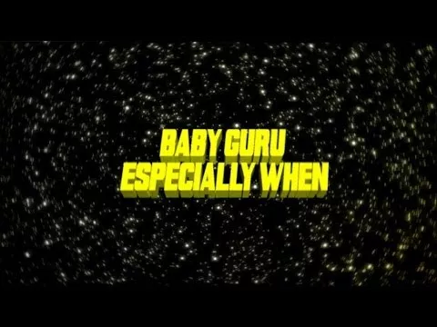Illustration pour Clip exclusif&nbsp;: Baby Guru &#8211; « Especially When »