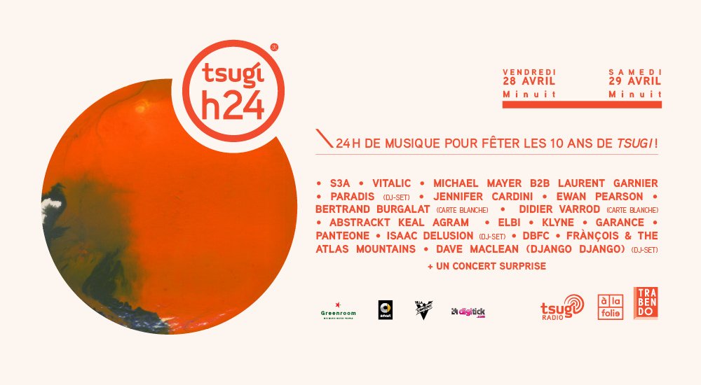 Illustration pour Tsugi H24&nbsp;: 24 heures de musique avec Laurent Garnier b2b Michael Mayer, Isaac Delusion&#8230;