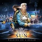 Illustration pour Chronique&nbsp;: Empire Of The Sun &#8211; Walking On A Dream