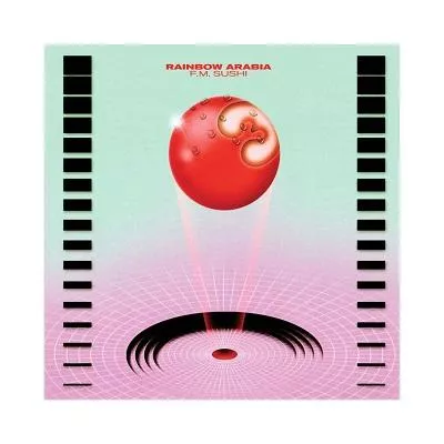 Illustration pour Chronique&nbsp;: Rainbow Arabia &#8211; FM Sushi