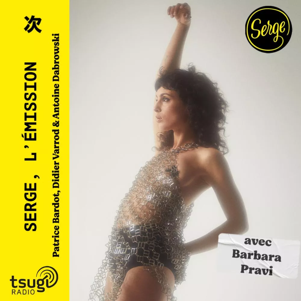 Serge, l'émission avec Barbara Pravi