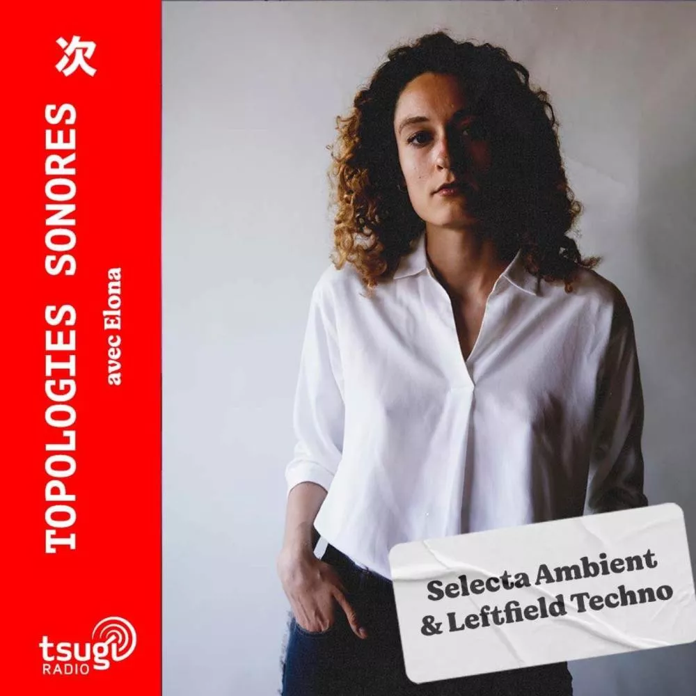 Topologies Sonores avec Elona · Résidence · Décembre