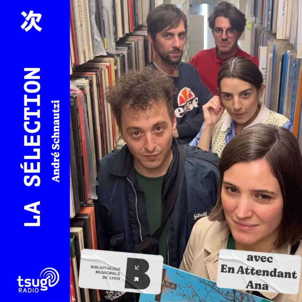 Illustration pour La Sélection avec En Attendant Ana