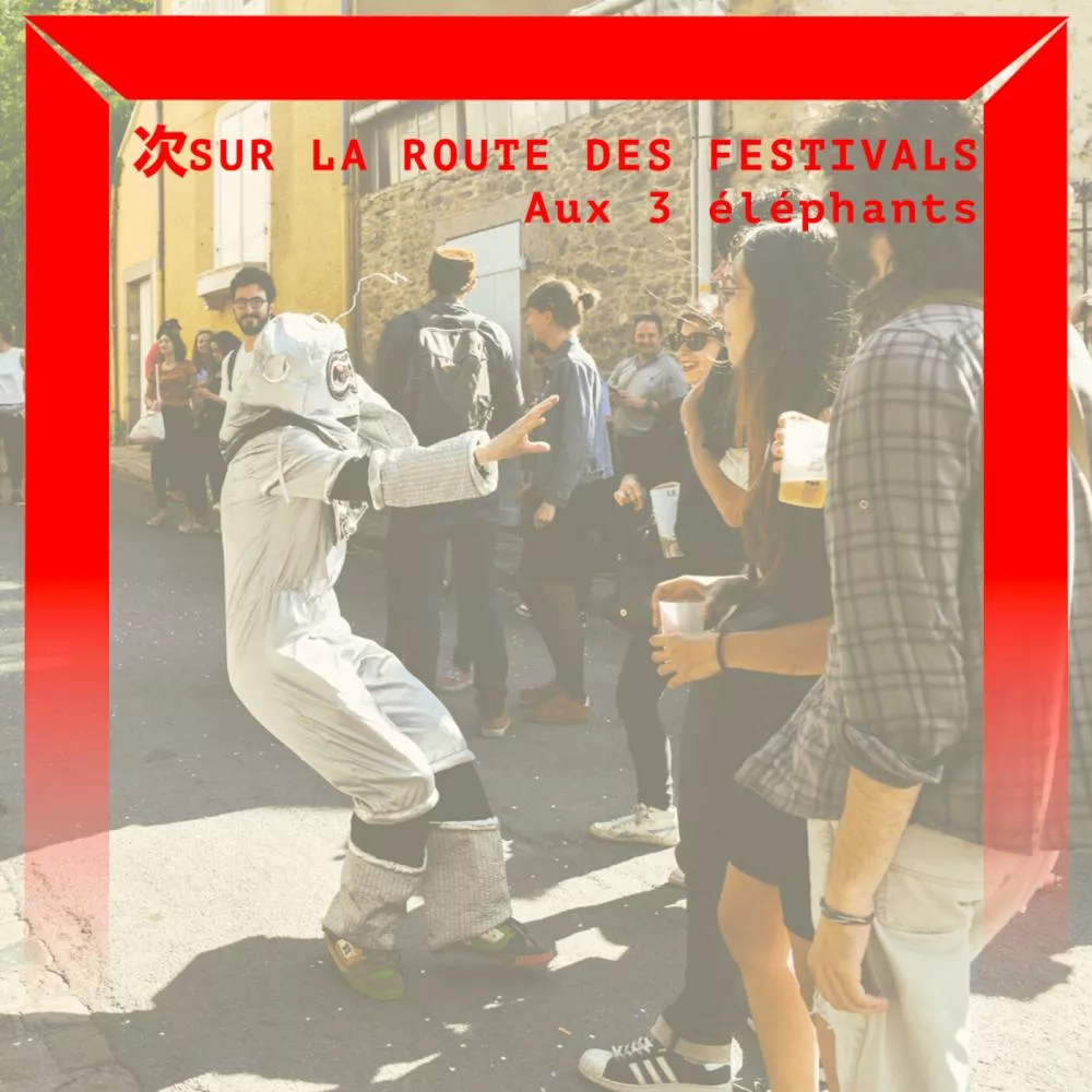 Les 3 Éléphants avec SUUNS, Disiz, Eeash Yasuke, Gwendoline & Soja Triani