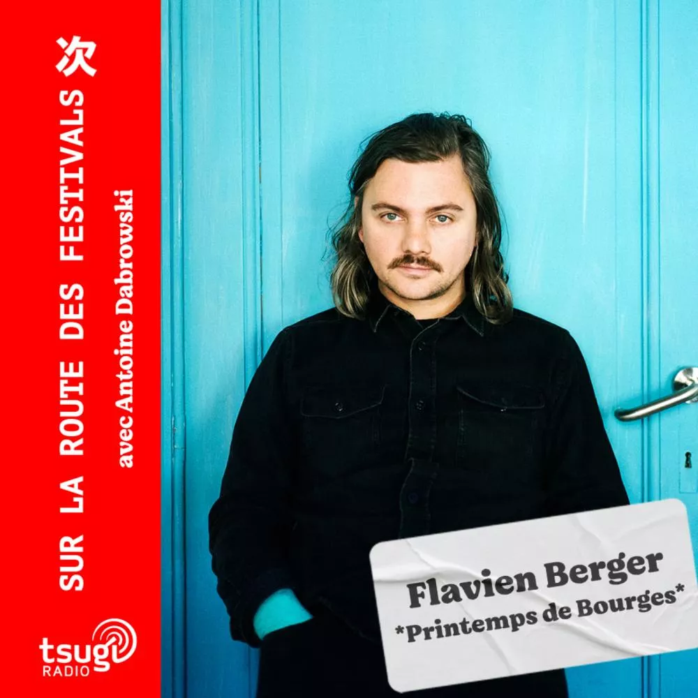 Le Printemps de Bourges avec Jeanne Added, Flavien Berger, Rose Super Tranquille et les Spécimens Canadiens