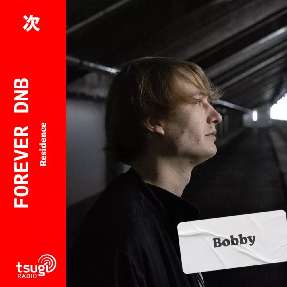 Forever DNB & Bobby 