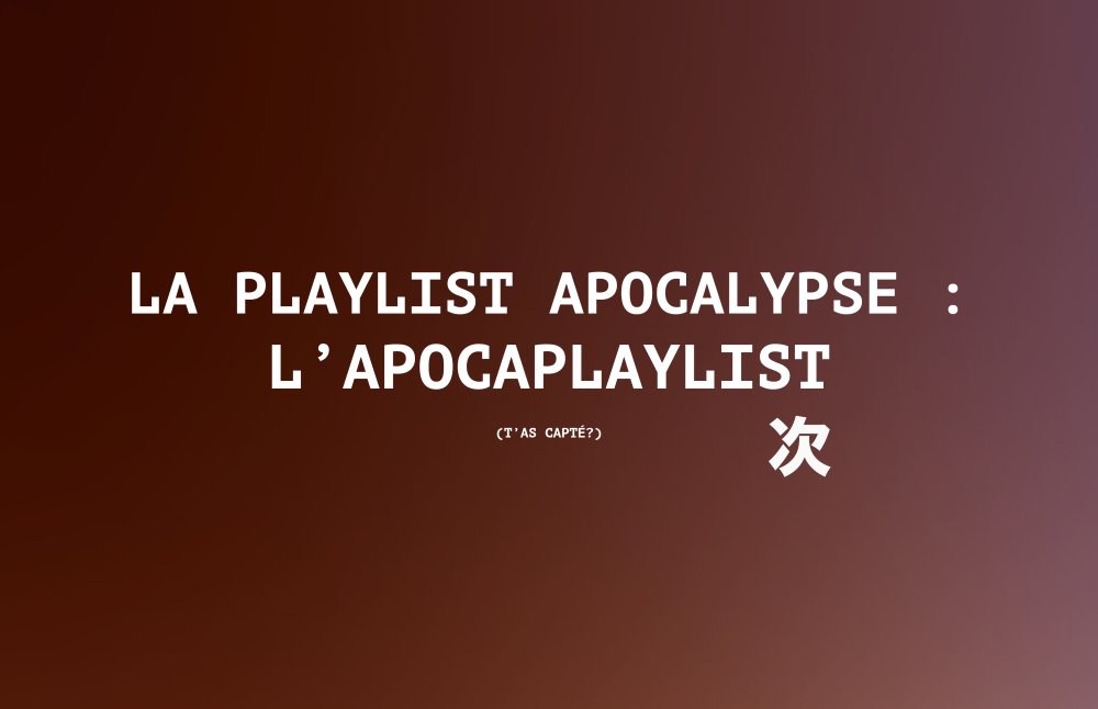 Apocaplaylist