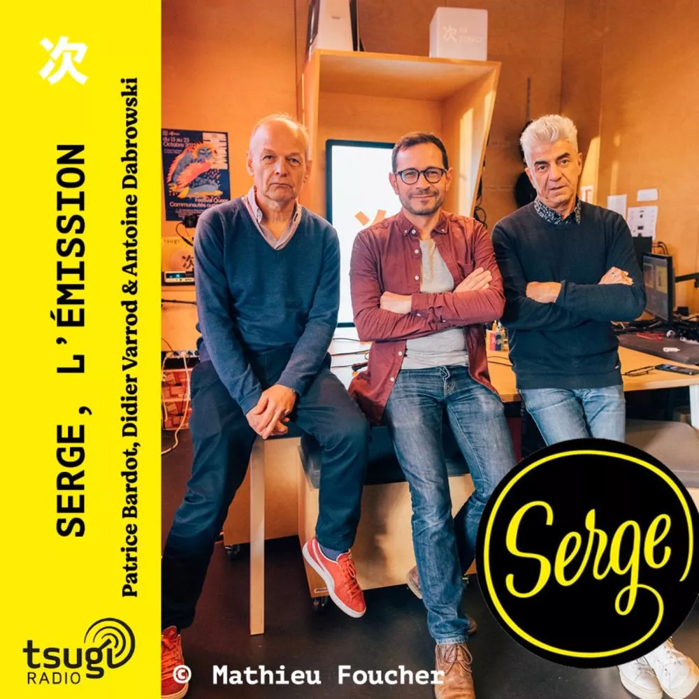 Serge, l'émission : où sont les tubes ? En direct du NAME au Théâtre du Nord