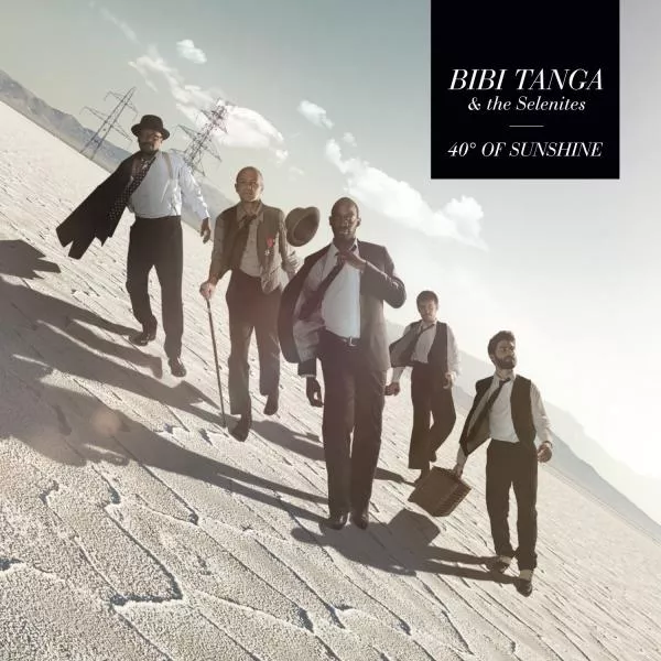 Illustration pour Chronique&nbsp;: Bibi Tanga &#038; The Selenites &#8211; 40° Of Sunshine