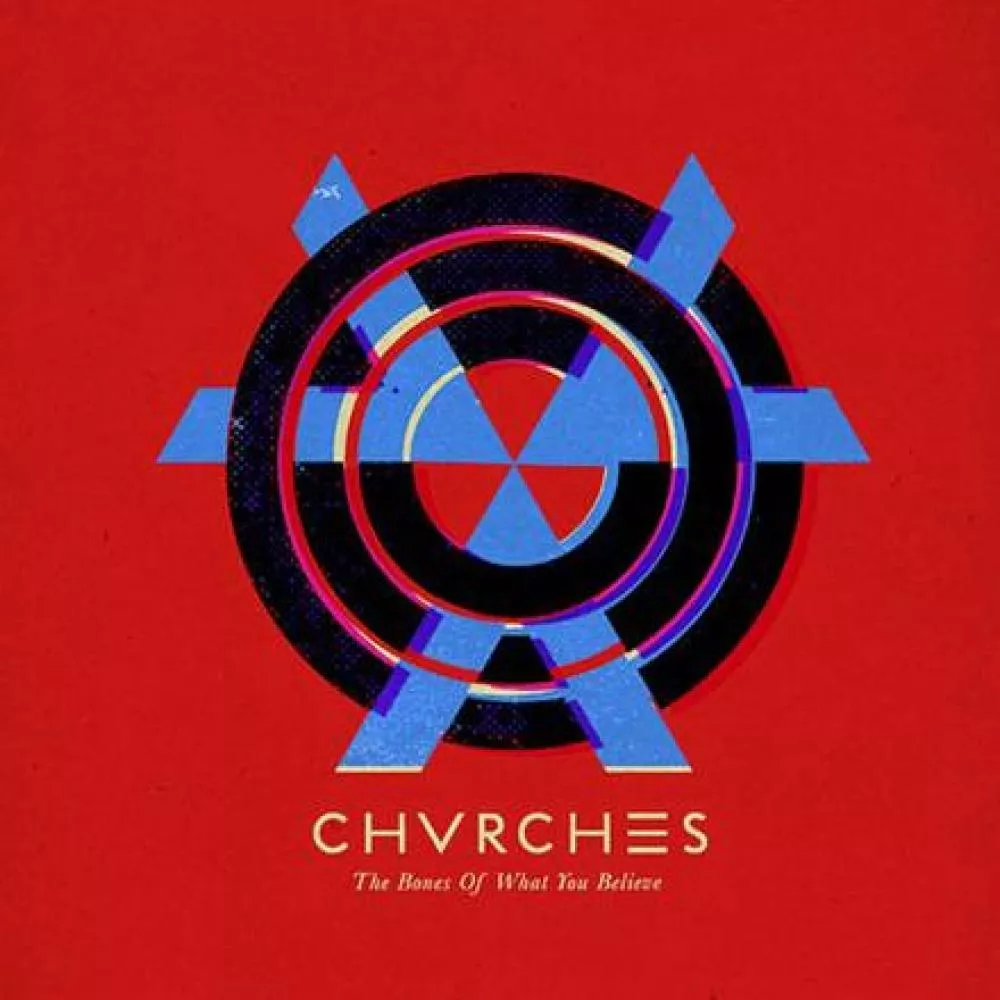 Illustration pour Chronique&nbsp;: Chvrches &#8211; The Bones Of What You Believe