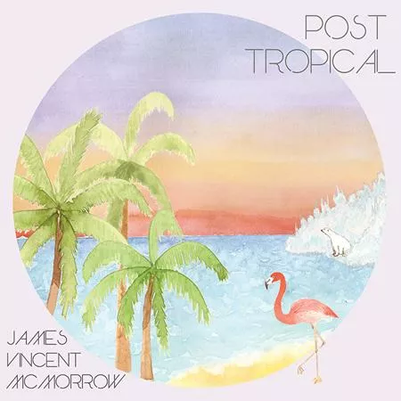Illustration pour Chronique&nbsp;: James Vincent McMorrow &#8211; Post Tropical