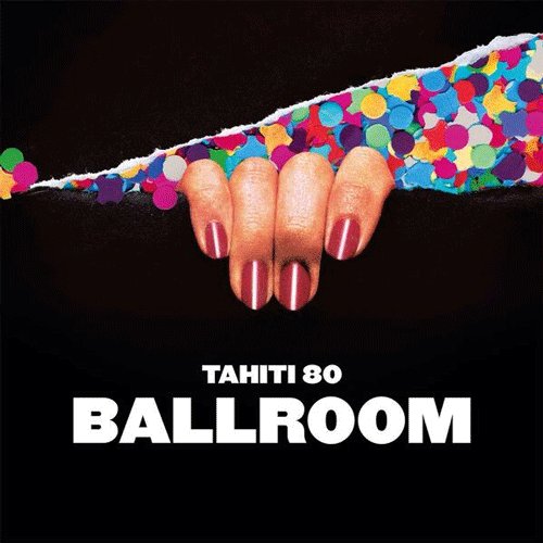 Illustration pour La Bouse du mois&nbsp;: Ballroom de Tahiti 80
