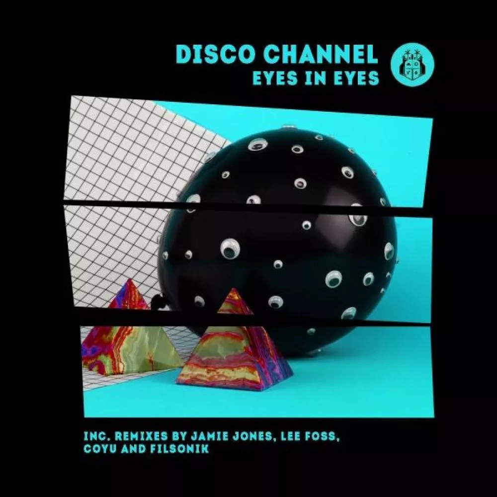 Illustration pour Exclu&nbsp;: « Eyes In Eyes », le nouvel EP de Disco Channel