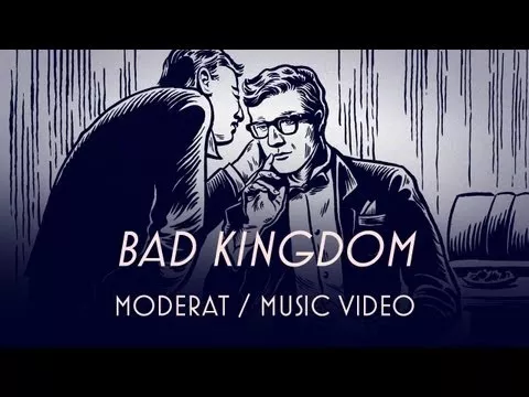 Illustration pour Clip&nbsp;: Moderat &#8211; « Bad Kingdom »