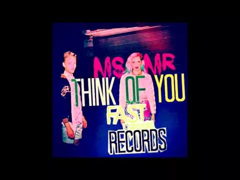 Illustration pour Clip&nbsp;: MS MR &#8211; « Think Of You »