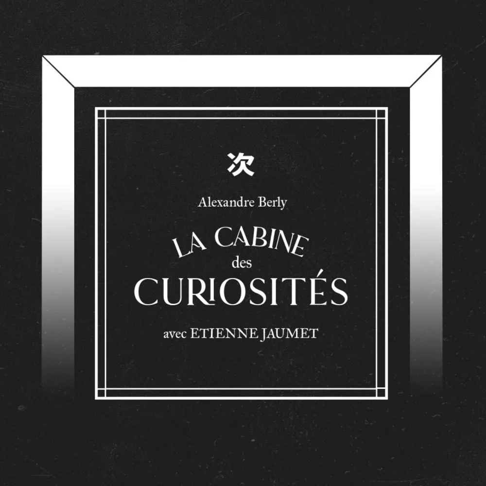 Illustration pour La cabine des curiosités avec Etienne Jaumet