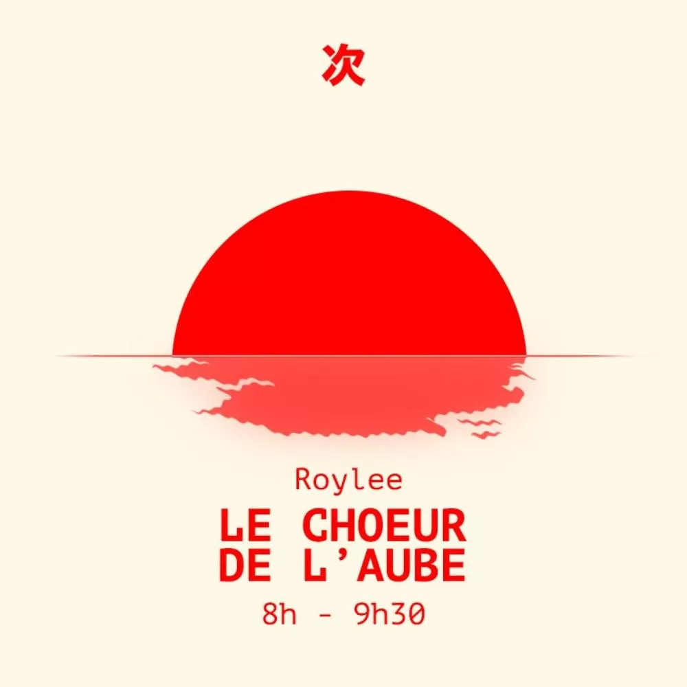 [DJ SET] Le Choeur de l'Aube avec Roylee
