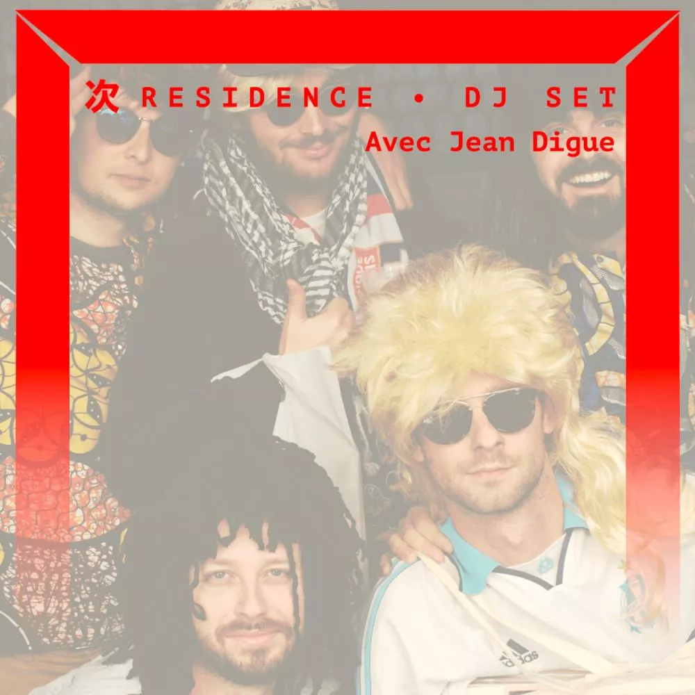 Jean Digue fait revenir l'être aimé [DJ SET]