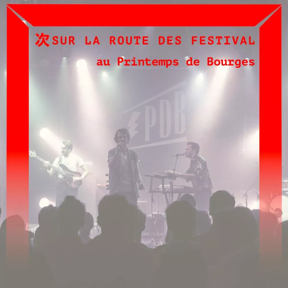 Le Printemps de Bourges avec Park, French 79 et november ultra