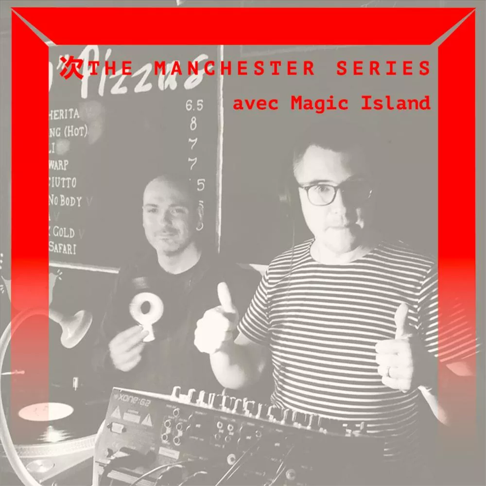 The Manchester Series : Magic Island