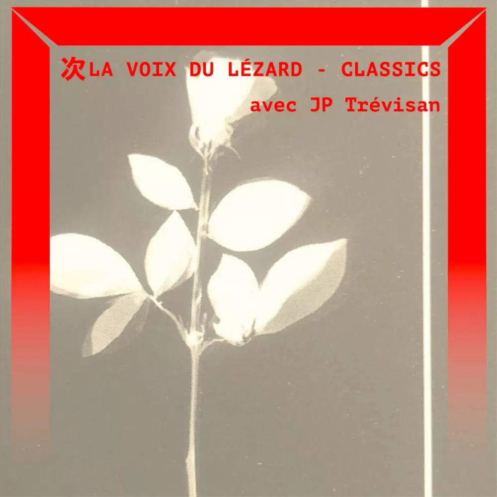 La voix du lézard : Classics #1