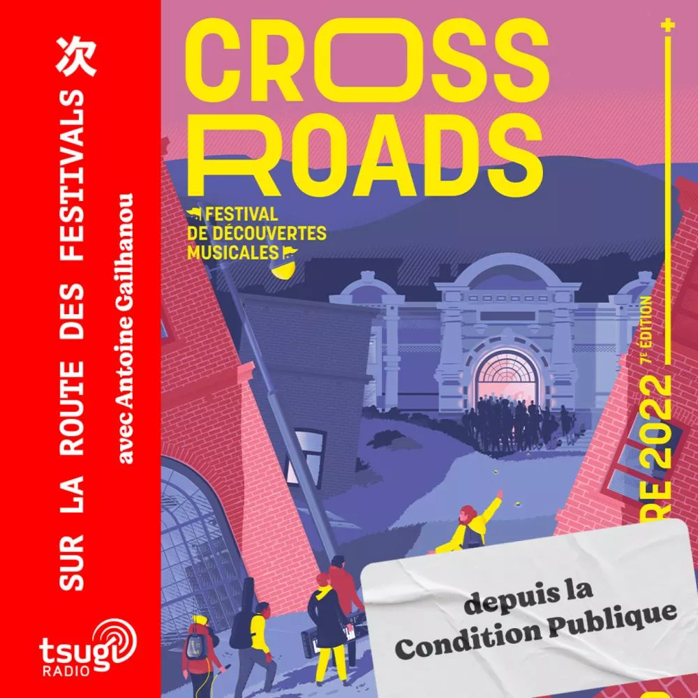Illustration pour En direct du Crossroads Festival de Roubaix avec Sorg et Napoleon Maddox, Demain Rapides, Krakenizer, Uzi Freyja