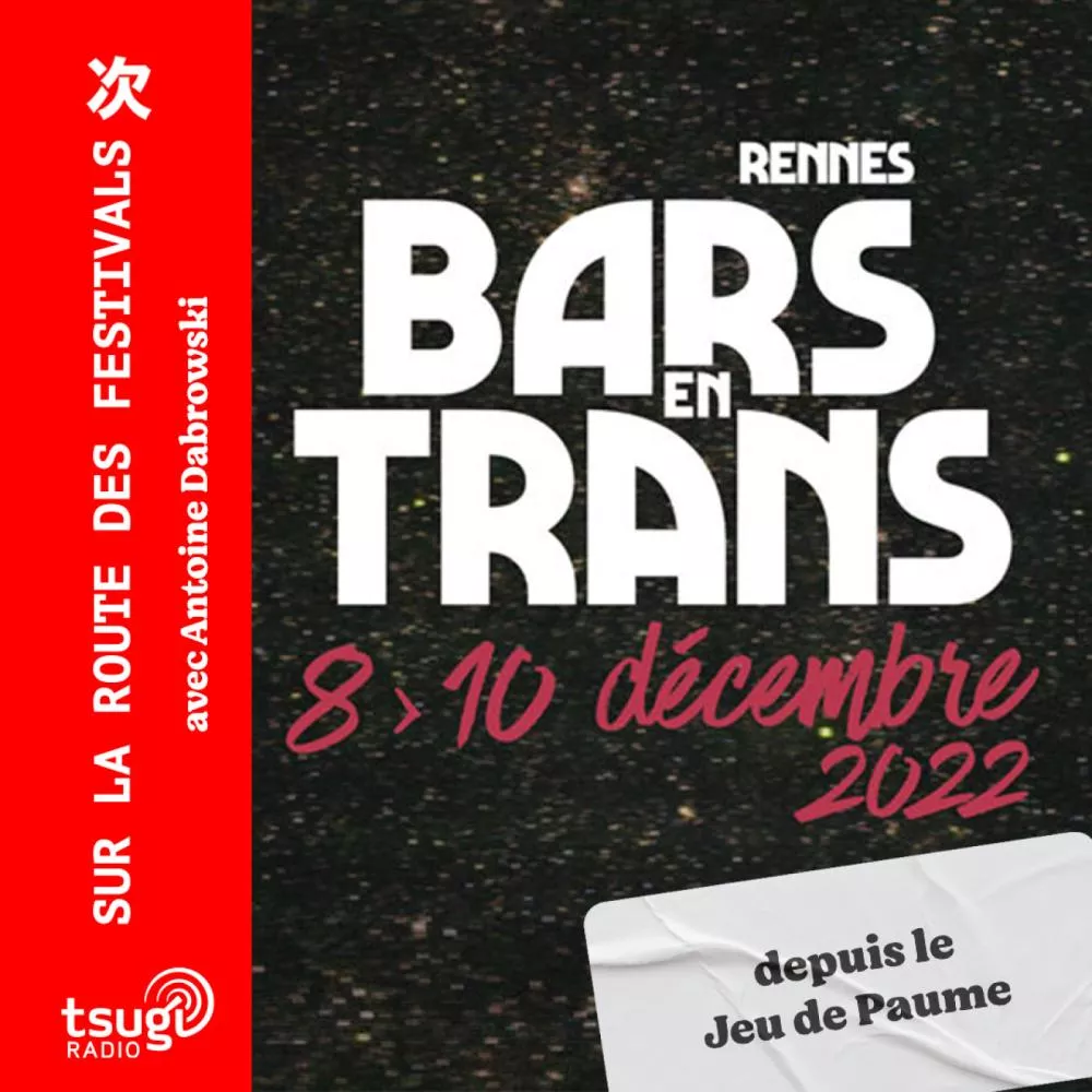 En direct de Bars en Trans avec Bibi Club, Claude, Ojos & Fernie