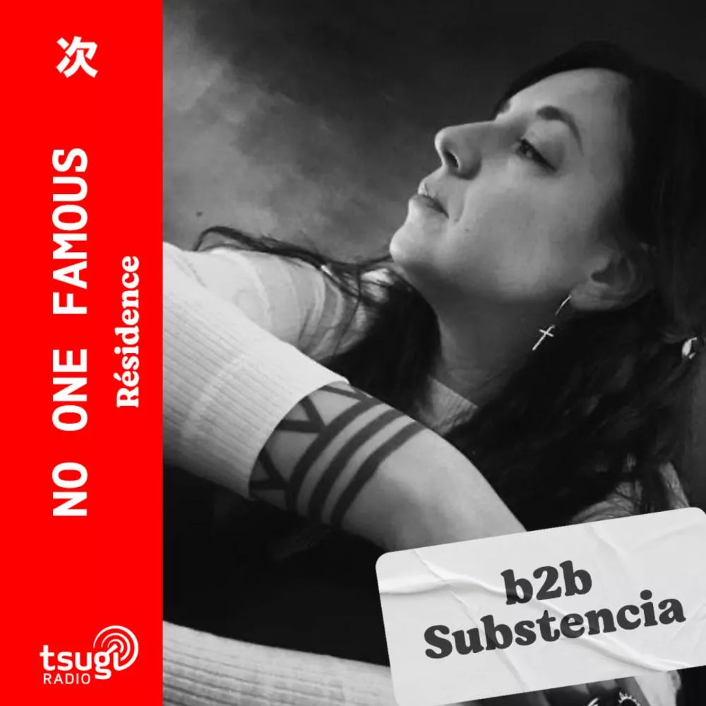 no one famous & Substencia