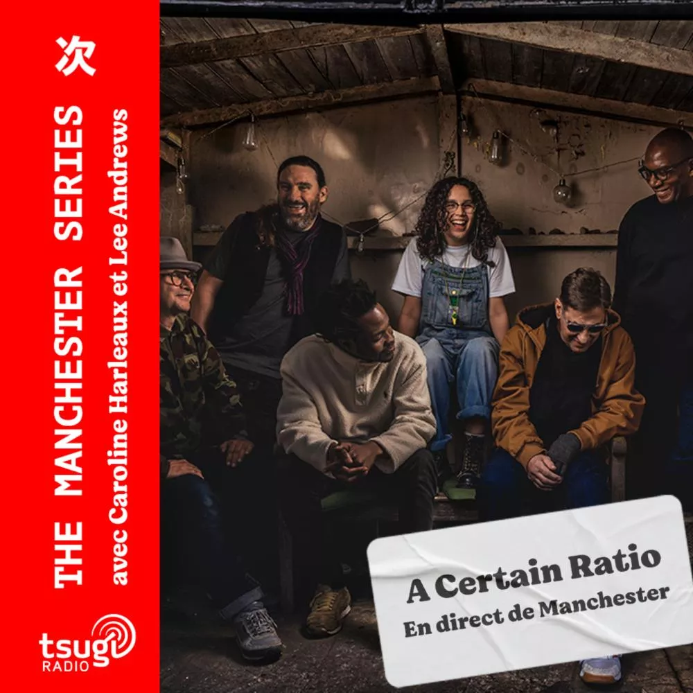 The Manchester Series : A Certain Ratio