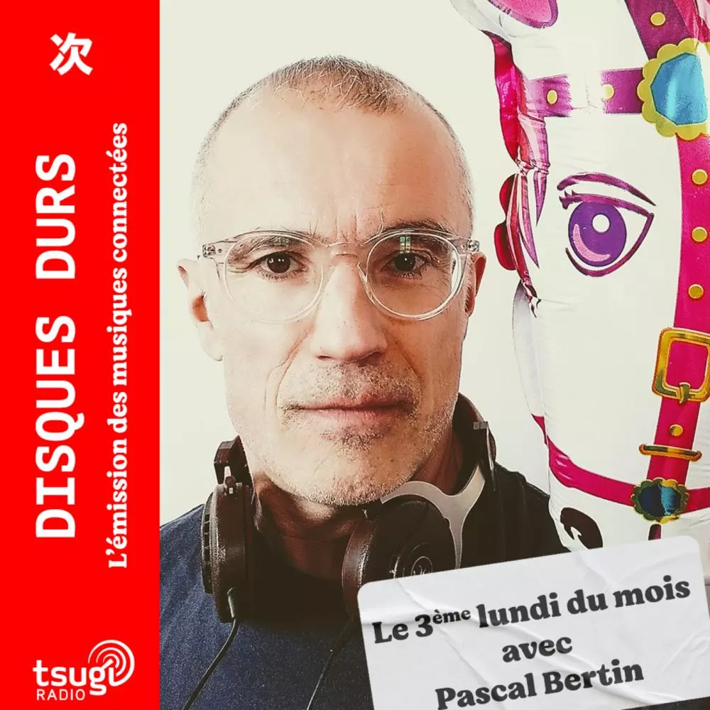 Illustration pour Disques Durs avec Pascal Bertin &#8211; Avril 2023