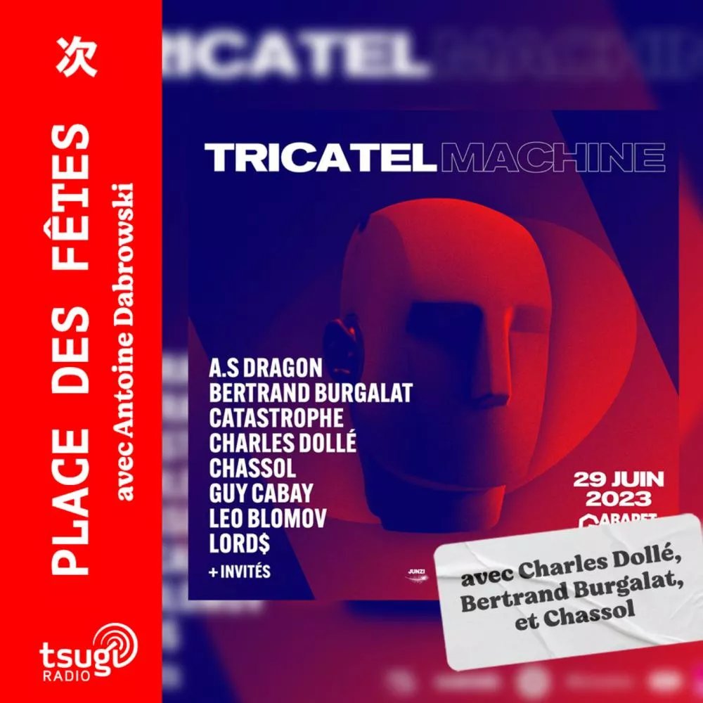 Tricatel Machine : Bertrand Burgalat & Charles Dollé
