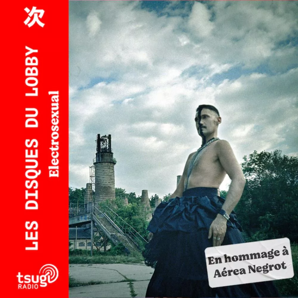 Les Disques du Lobby avec Electrosexual (Octobre 2023) 