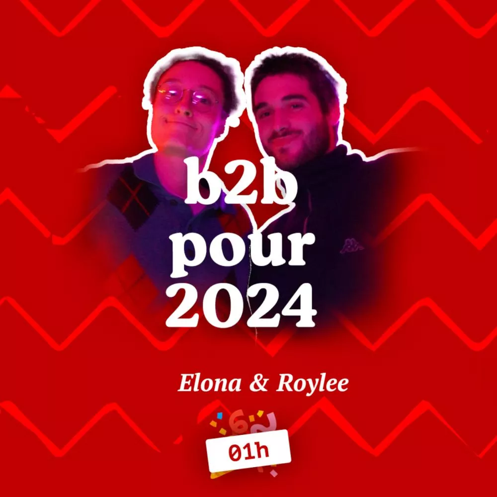 b2b pour 2024 : Elona x Roylee