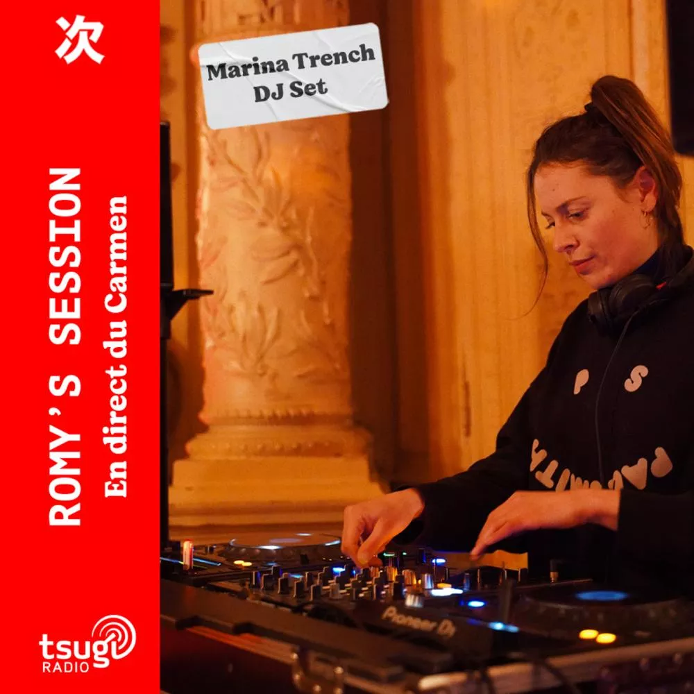  Marina Trench en Dj set au Carmen pour les Romy's Session 