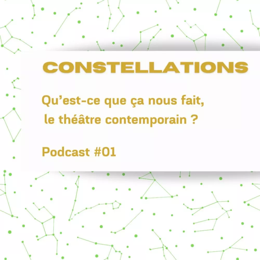 Illustration pour Constellations &#8211; Podcast #01