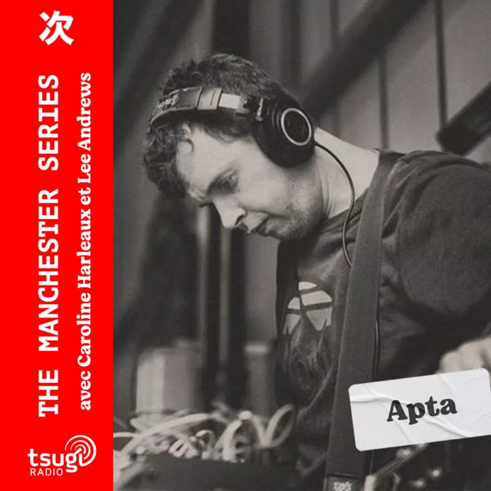 The Manchester Series : Apta