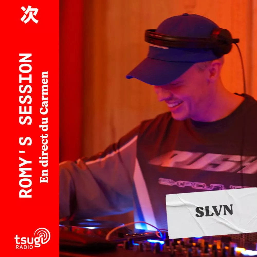 Les DJ Sets de la Romy's Session avec SLVN