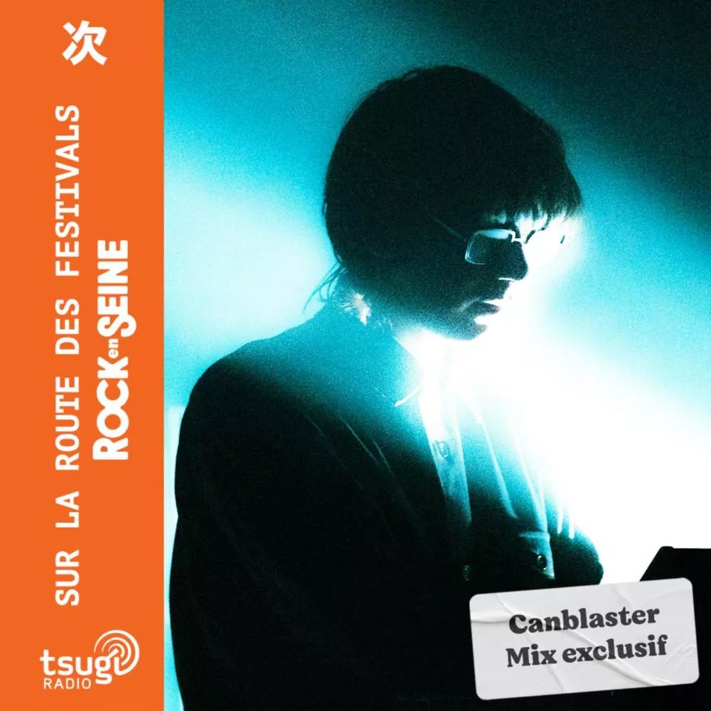 Canblaster : Rock en Seine, le warm-up