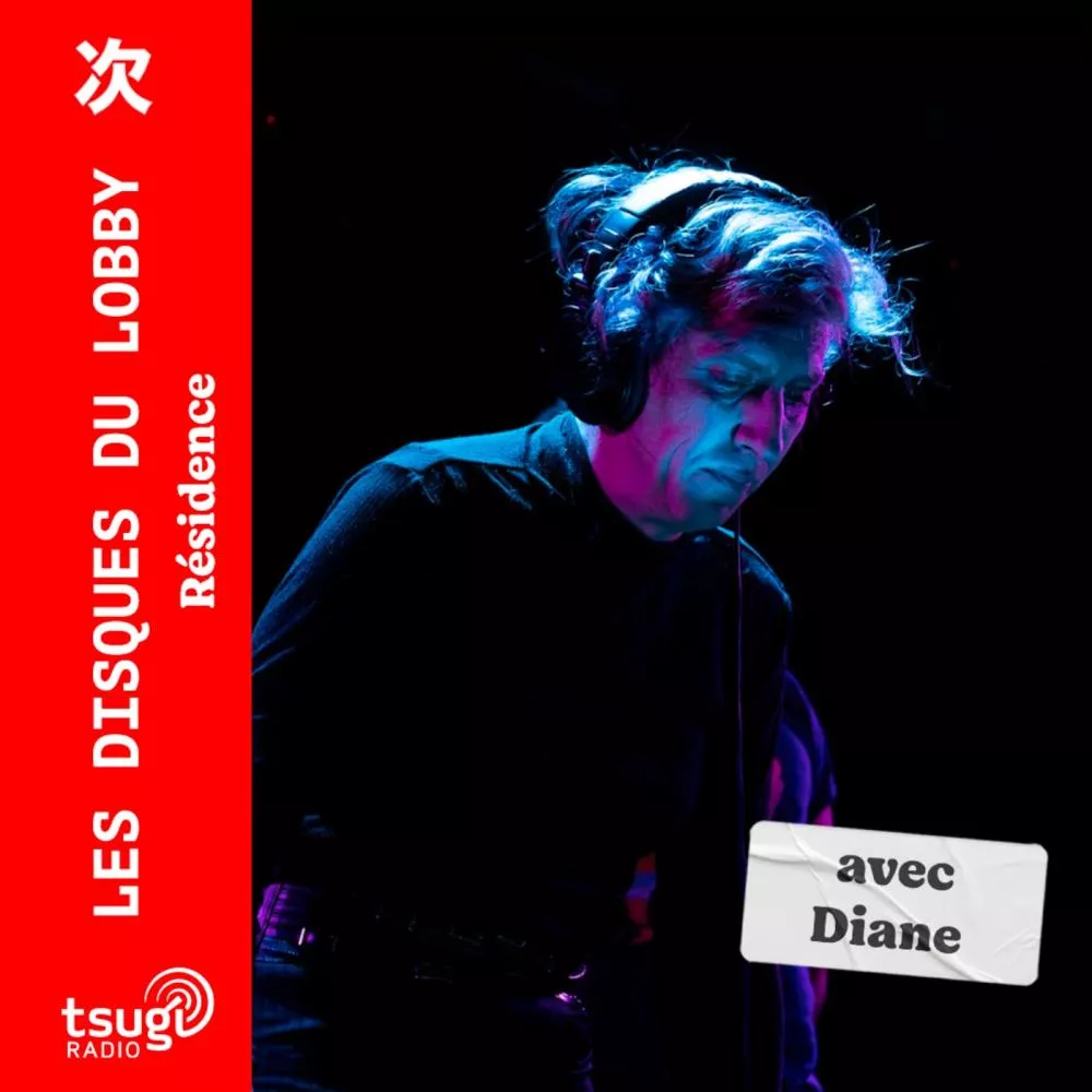Les Disques du Lobby avec Diane · Décembre