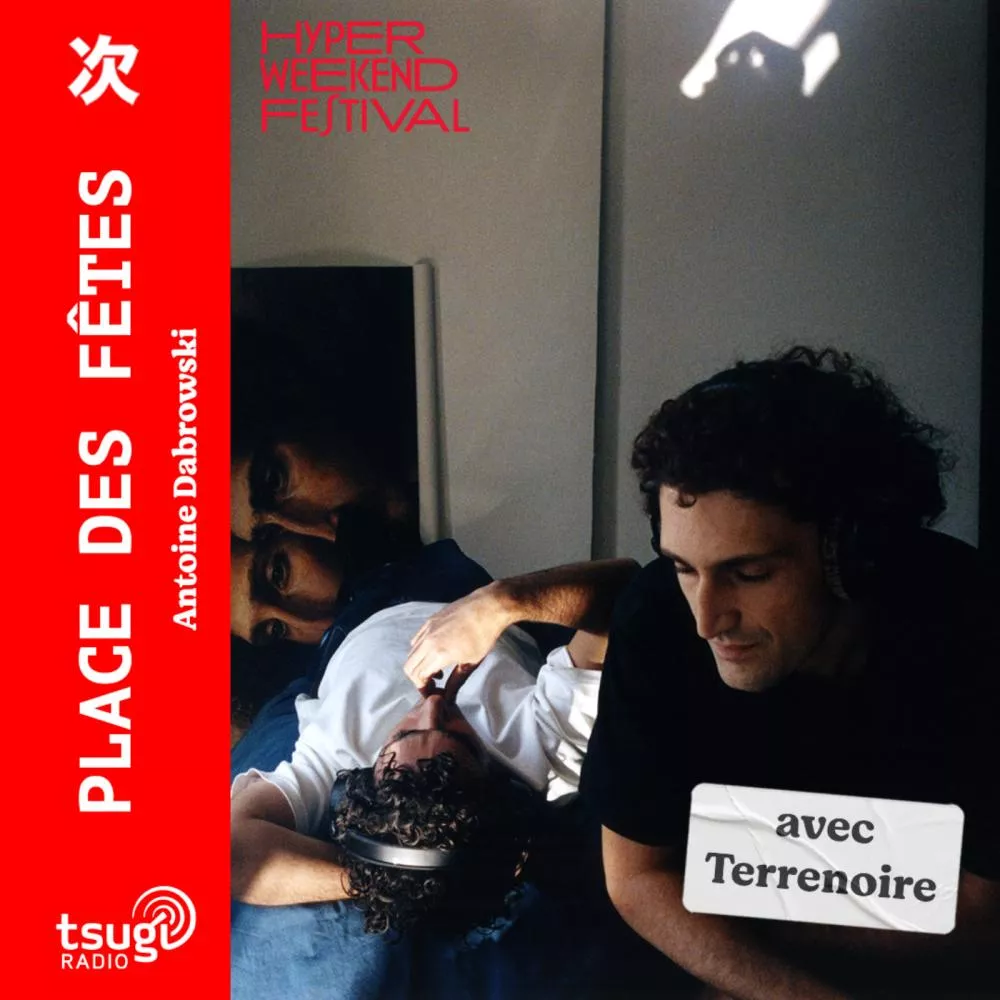 Avec Terrenoire : les coulisses de l'Hyper Weekend Festival