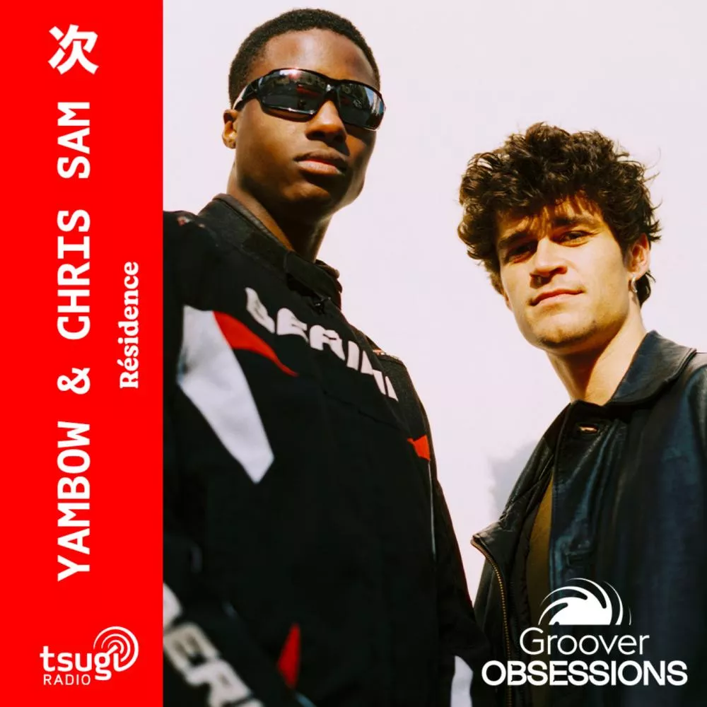 Groover Obsessions · Yambow & Chris Sam · Septembre 2025