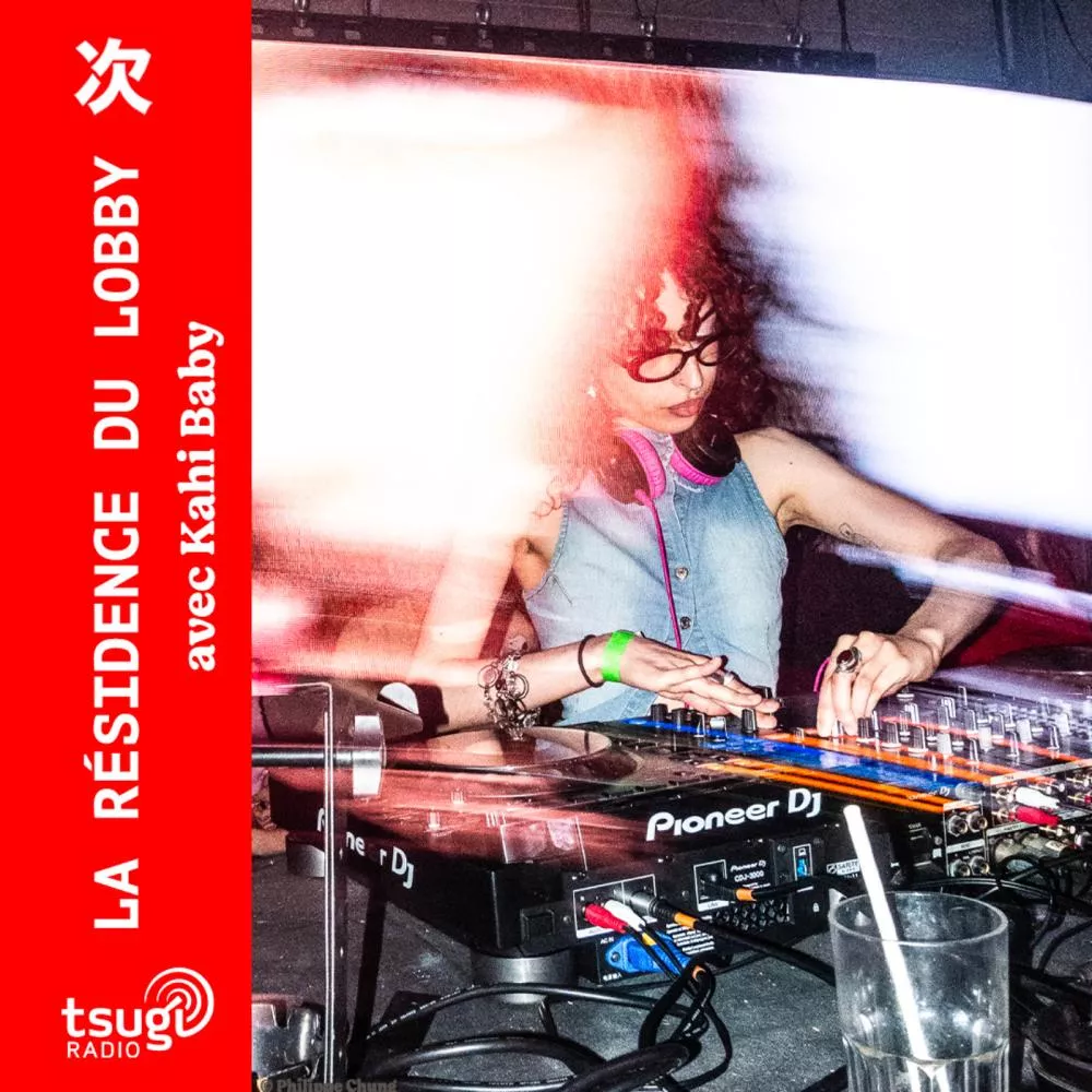 La Résidence du Lobby avec Kahi Baby · Septembre 2025