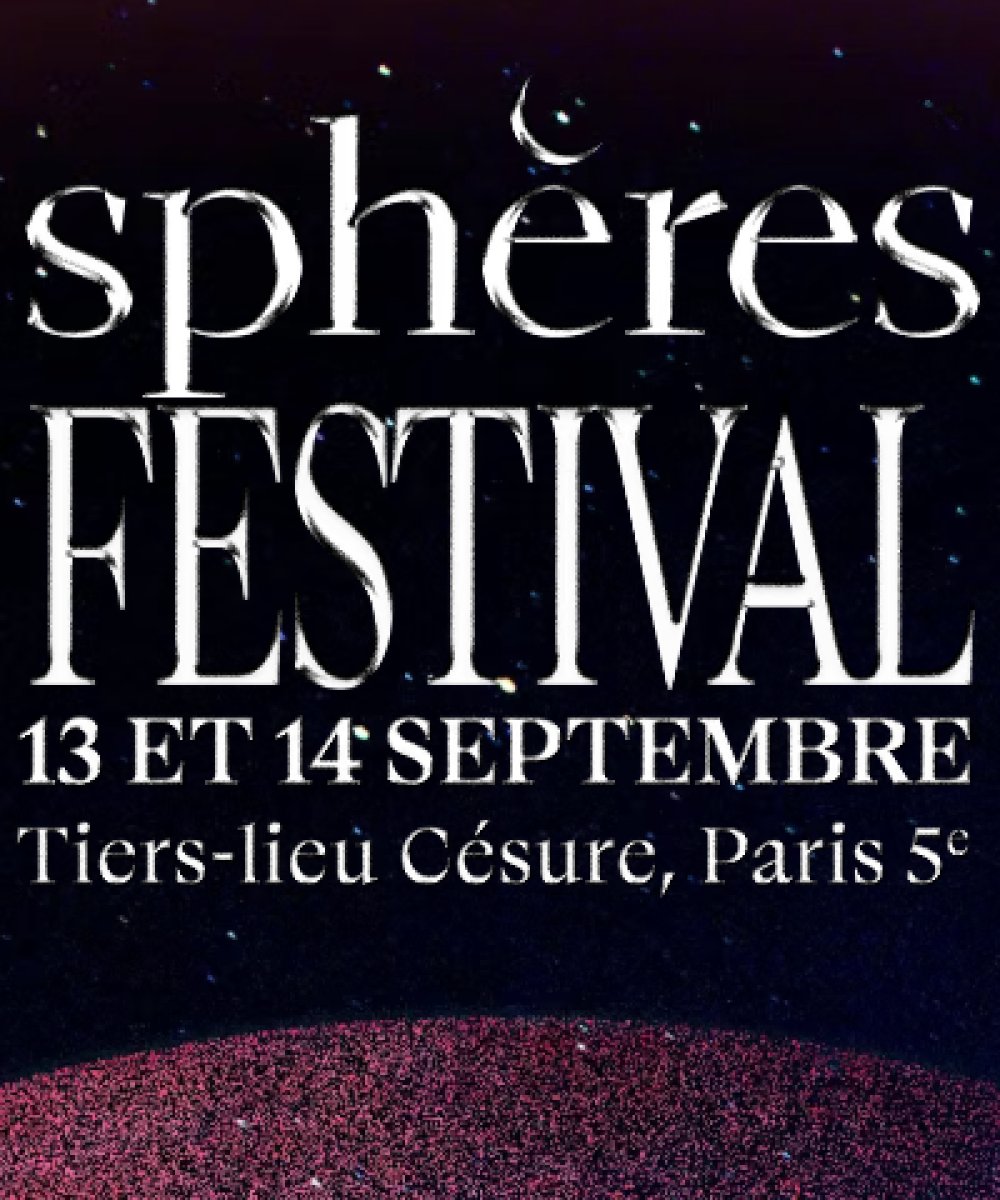 © Sphères Festival