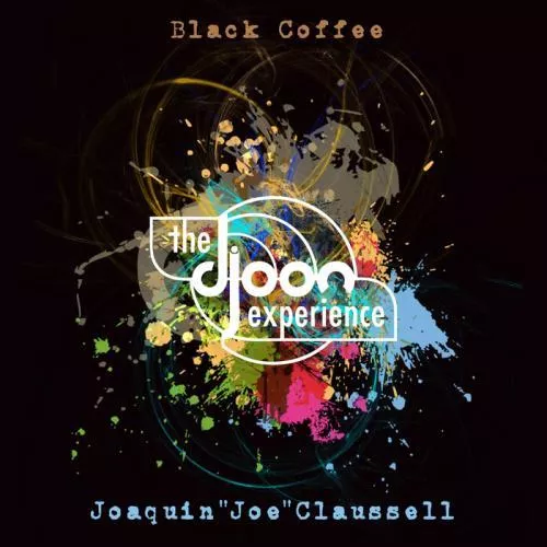 Illustration pour Chronique&nbsp;: Joe Claussell & Black Coffee – The Djoon Experience