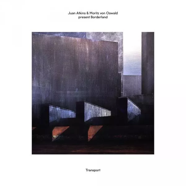 Illustration pour Juan Atkins & Moritz Von Oswald present Borderland – Transport