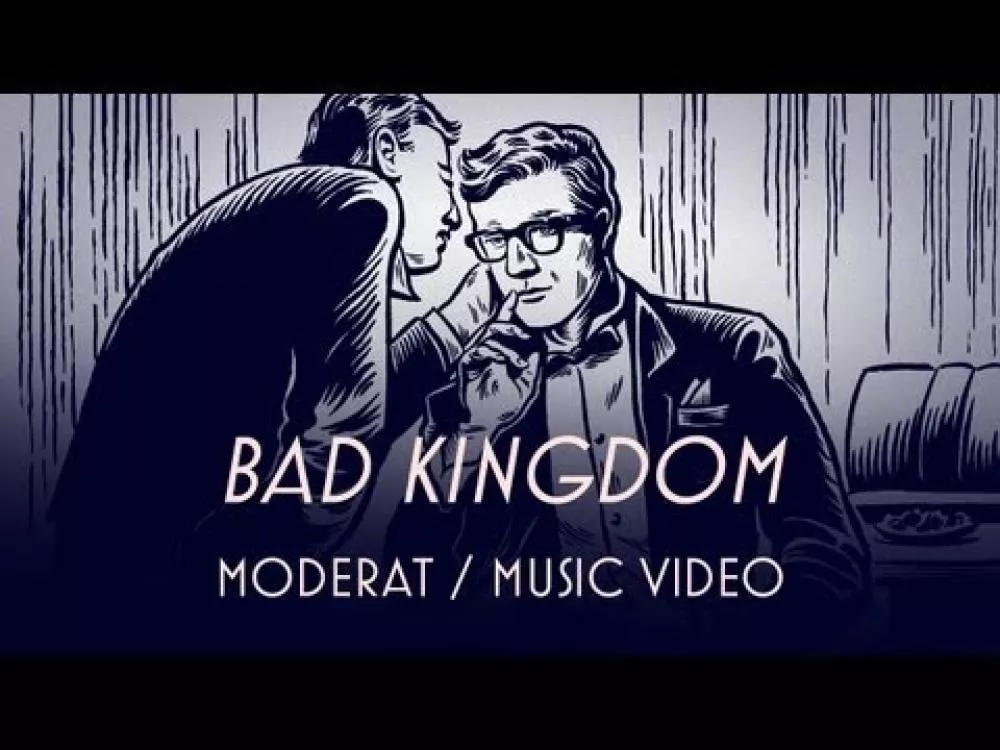 Illustration pour Clip&nbsp;: Moderat – « Bad Kingdom »