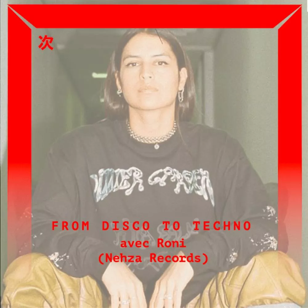 Illustration pour From Disco To Techno avec Roni (Nehza Records)