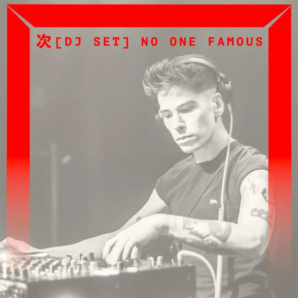 no one famous (juin 2022)