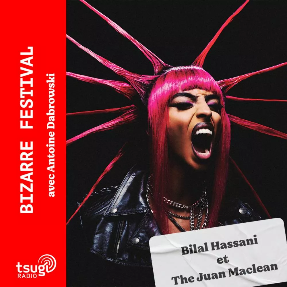 Le Bizarre Festival avec Bilal Hassani, Juan Maclean et Domenico Torti