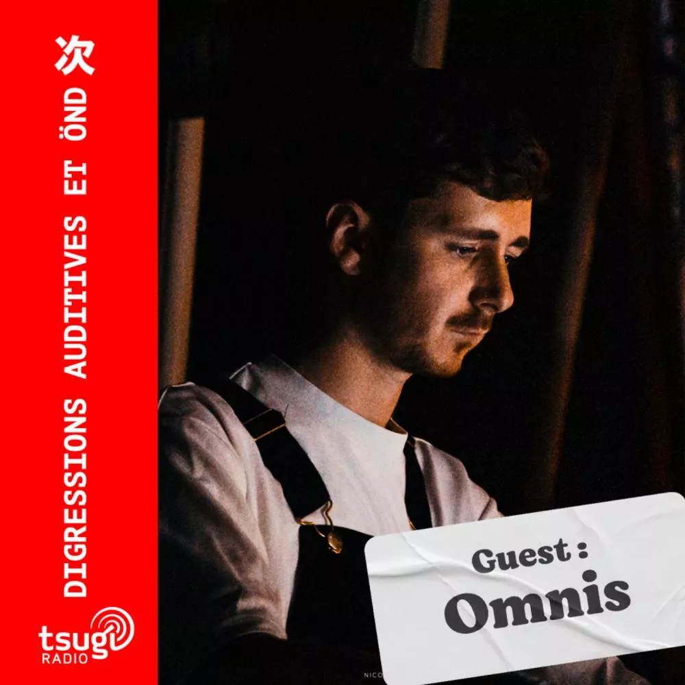 Digressions Auditives : Vanadís invite Omnis